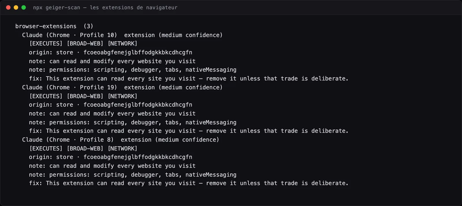 Geiger liste trois extensions de navigateur avec leurs permissions de manifeste : scripting, debugger, tabs, nativeMessaging, et la mention qu'elles peuvent lire et modifier chaque site visité
