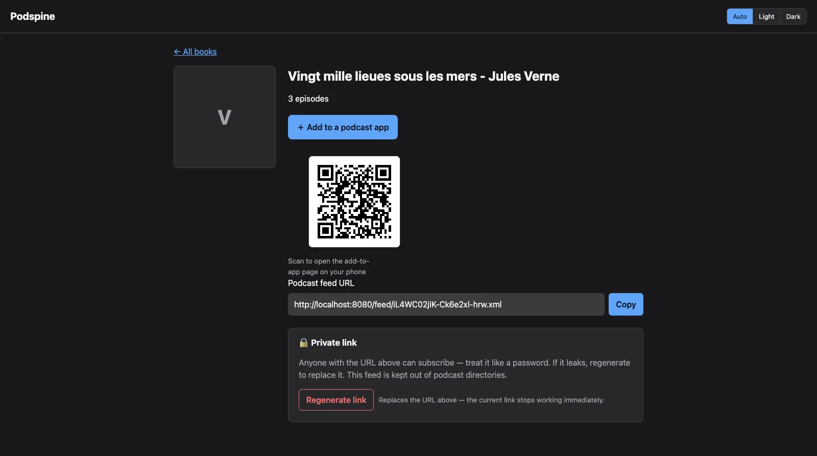 La page d'un livre dans l'interface sombre de Podspine : le titre Vingt mille lieues sous les mers, la mention 3 episodes, un QR code d'abonnement, l'URL du flux podcast et l'encart Private link avec son bouton de régénération